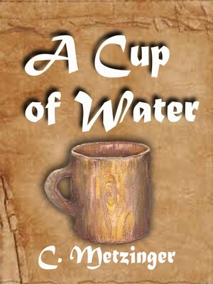 cover image of A Cup of Water